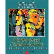 Interpersonal Communication : Relating to Others,9780205287574 Interpersonal Communication : Relating to Others,9780205287574