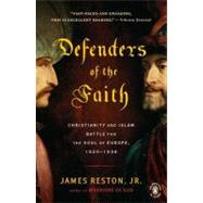 Defenders of the Faith : Christianity and Islam Battle for t..., 9780143117599