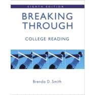 Breaking Through: College Reading (book alone),9780321417602 Breaking Through: College Reading (book alone),9780321417602