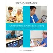 Best Fundamentals of Canadian Nursing: Concepts, Process, and Practice, Third Canadian Edition (3rd Edition) You Can Rent in October 2023