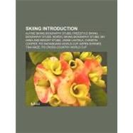 Skiing Introduction : Rockwell Stephens, Paralympic Cross-Co..., 9781157137610