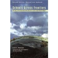 Schools Across Frontiers : The Story of the International Ba..., 9780812697612
