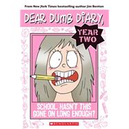 Dear Dumb Diary Year Two #1: School. Hasn't This Gone on Lon..., 9780545377614