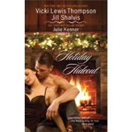 Holiday Hideout : The Thanksgiving Fix; The Christmas Set-Up..., 9780373837625