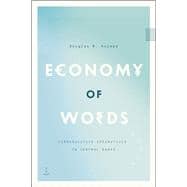Economy of Words: Communicative Imperatives in Central Banks,9780226087627 Economy of Words: Communicative Imperatives in Central Banks,9780226087627