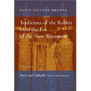 Traditions of the Rabbis from the Era of the New Testament :..., 9780802847638