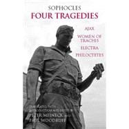 Four Tragedies : Ajax, Women of Trachis, Electra, Philoctete..., 9780872207639