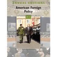 Annual Editions: American Foreign Policy 09/10,9780073397641 Annual Editions: American Foreign Policy 09/10,9780073397641