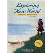 Exploring the New World : An Interactive History Adventure, 9781429617642