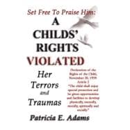 Set Free To Praise Him!: From The Hand Of The Saboteur Into ..., 9780970097651