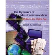 The Dynamics of Mass Communication,9780072407662 The Dynamics of Mass Communication,9780072407662
