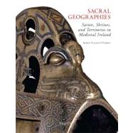 Sacral Geographies : Relics and Reliquaries in Medieval Irel..., 9782503527673