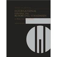 International Financial Reporting Standards : A Practical Gu..., 9780821367681