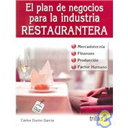 El Plan De Negocios Para La Industria Restaurantera/ the Bus..., 9789682477690