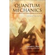 Quantum Mechanics: Its Early Development and the Road to Ent..., 9781848167698