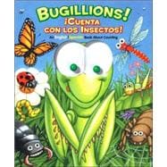 Bugillions! / Cuenta Con Las Insectos! : An English/Spanish ..., 9780794407704