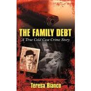 The Family Debt: The True Story of Giacomo
