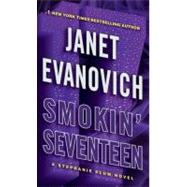 Smokin' Seventeen,9780345527707 Smokin' Seventeen,9780345527707