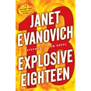 Explosive Eighteen,9780345527714 Explosive Eighteen,9780345527714