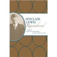 Sinclair Lewis Remembered,9780817317720 Sinclair Lewis Remembered,9780817317720