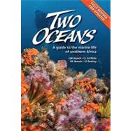 Two Oceans : A Guide to Marine Life of Southern Africa, New ..., 9781770077720