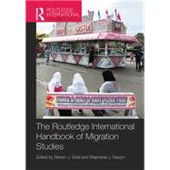 Routledge International Handbook of Migration Studies,9781138787735 Routledge International Handbook of Migration Studies,9781138787735