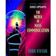 The Media of Mass Communication 2003 Update,9780205377756 The Media of Mass Communication 2003 Update,9780205377756