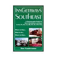Inn Getaways Southeast U. S. A. : A Photographic Guide to Be..., 9781565547759
