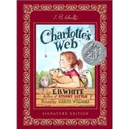 Charlotte's Web: Signature Edition,9780061127762 Charlotte's Web: Signature Edition,9780061127762
