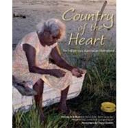 Country of the Heart : An Australian Indigenous Homeland, 9780855757762