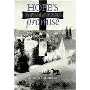 Hope's Promise: Religion and Acculturation in the Southern Backcountry,9780817357764 Hope's Promise: Religion and Acculturation in the Southern Backcountry,9780817357764
