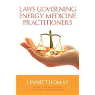 ISBN 9781522797807 product image for Laws Governing Energy Medicine Practitioners | upcitemdb.com