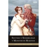 Sentido y sensibilidad y monstruos marinos / Sense and Sensi..., 9788489367821