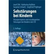 Sehstorungen Bei Kindern: Visuoperzeptive Und Visuokognitive..., 9783709107829