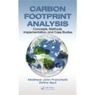 Carbon Footprint Analysis and Minimization : A Systems Appro..., 9781439857830
