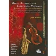 Metodo Flamenco Para Instrumentos Melodicos / Flamenco Metho..., 9788493737832