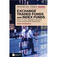 Financial Times Guide to Exchange Traded Funds and Index Fun..., 9780273727835