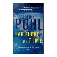 The Far Shore of Time,9780812577839 The Far Shore of Time,9780812577839