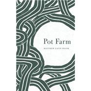 Pot Farm