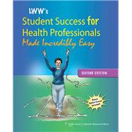 Lippincott Williams & Wilkins' Student Success for Health Pr..., 9781609137847
