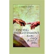 Finding Enlightenment : Ramtha's School of Ancient Wisdom, 9781451687859