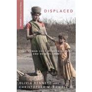 Displaced : The Human Cost of Development and Resettlement, 9780230117860