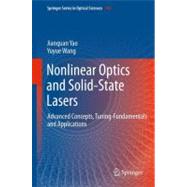 Nonlinear Optics and Solid-State Lasers : Advanced Concepts,..., 9783642227882