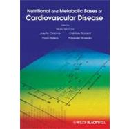 Nutritional and Metabolic Bases of Cardiovascular Disease, 9781444347883