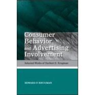 Consumer Behavior and Advertising Involvement : Selected Wor..., 9780805857887