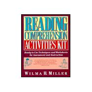 Reading Comprehension Activities Kit: Ready-To-Use Techniques and Worksheets for Assessment and Instruction,9780876287897 Reading Comprehension Activities Kit: Ready-To-Use Techniques and Worksheets for Assessment and Instruction,9780876287897