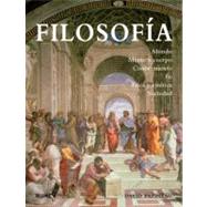 Filosofia : Mundo, mente y cuerpo, conocimiento, fe, etica y..., 9788480767897