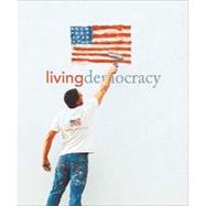 Living Democracy, Texas Edition,9780136027898 Living Democracy, Texas Edition,9780136027898