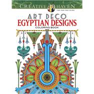 Creative Haven Art Deco Egyptian Designs Coloring Book