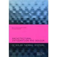 Architectural Integration and Design of Solar Thermal System..., 9780415667913